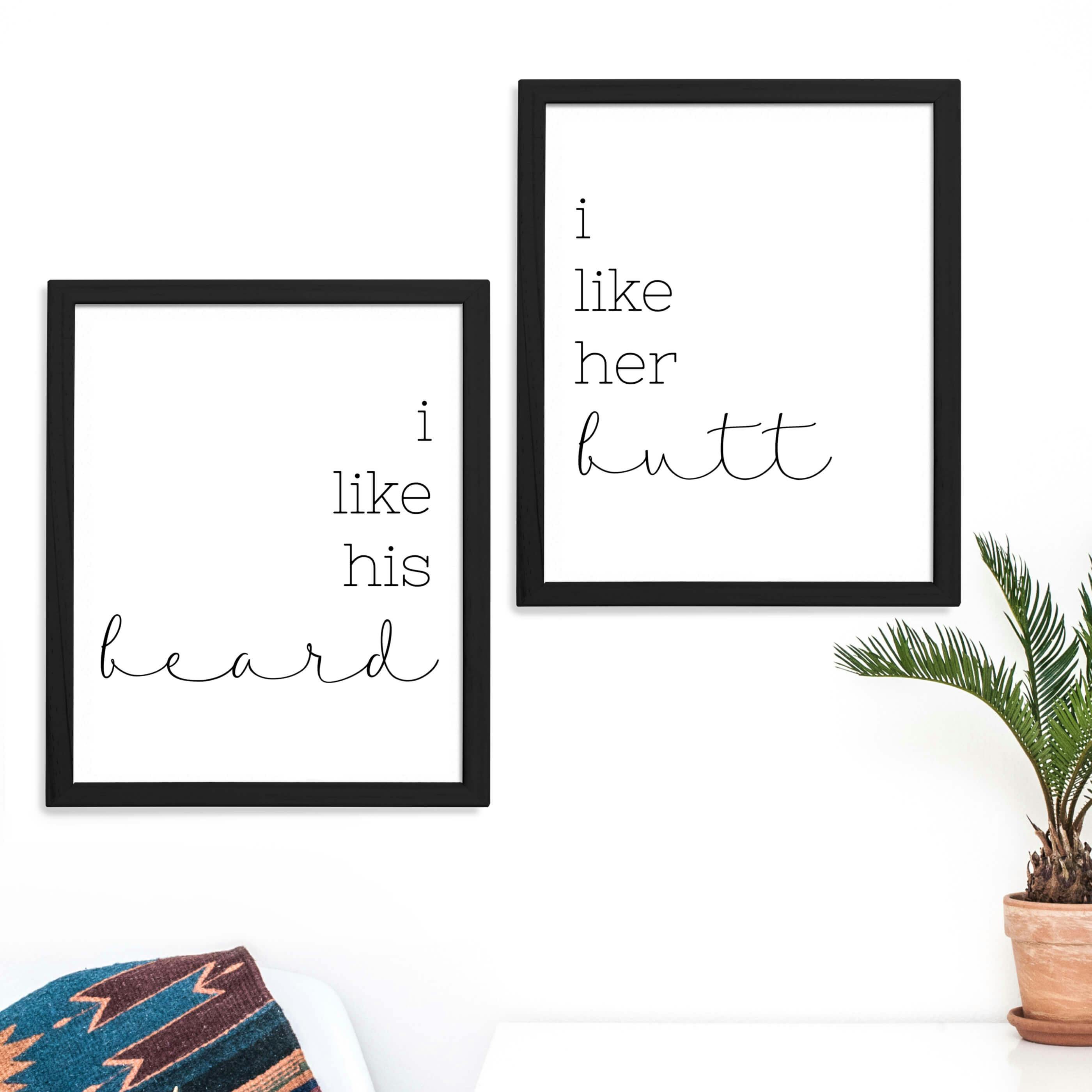 Perfectly Paired Printed I Like Her Butt I Like His Beard | Unframed Couples Room Decor - undefined - Jande Summer